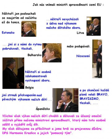 16.1. 2009 Koncert Harmonie na neformálním zasedání ministrů EU v Kongresovém centru v Praze